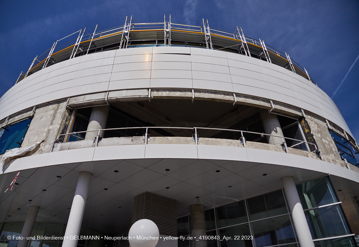 22.04.2023 - Baustelle auf der ehemaligen Allianz-Versicherung in Neuperlach